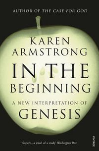 Cover image for In the Beginning: A New Interpretation of Genesis
