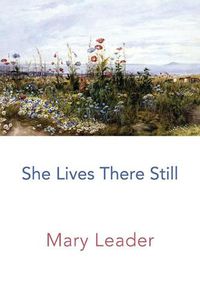 Cover image for She Lives There Still