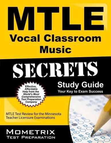 Cover image for Mtle Vocal Classroom Music Secrets Study Guide: Mtle Test Review for the Minnesota Teacher Licensure Examinations