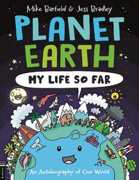 Cover image for Planet Earth: My Life So Far