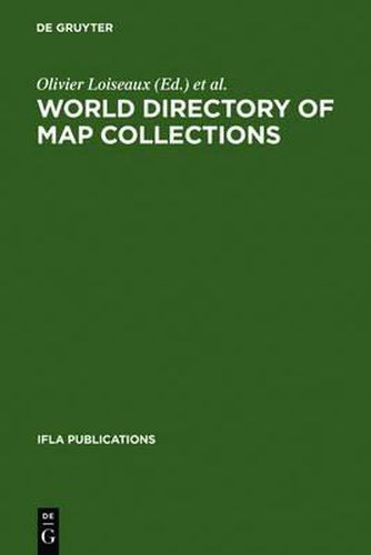 Cover image for World Directory of Map Collections: 4th Edition