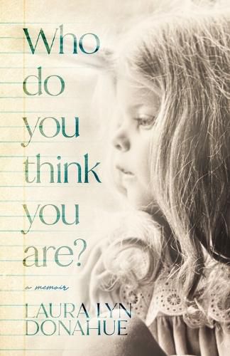 Cover image for Who Do You Think You Are?