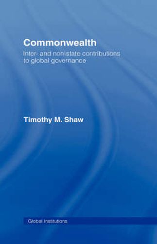 Cover image for Commonwealth: Inter- and Non-State Contributions to Global Governance