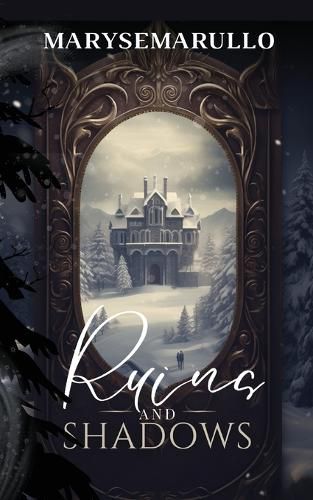 Cover image for Ruins and shadows