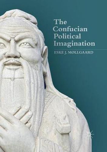 Cover image for The Confucian Political Imagination