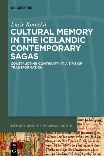 Cover image for Cultural Memory in the Icelandic Contemporary Sagas