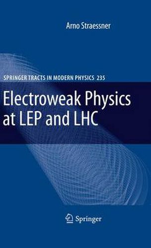 Cover image for Electroweak Physics at LEP and LHC