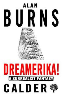 Cover image for Dreamerika! A Surrealist Fantasy