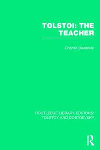 Cover image for Tolstoi: The Teacher