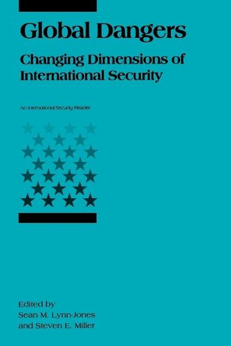 Cover image for Global Dangers: Changing Dimensions of International Security