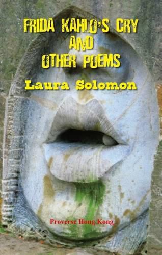 Cover image for Frida Kahlo's Cry and Other Poems