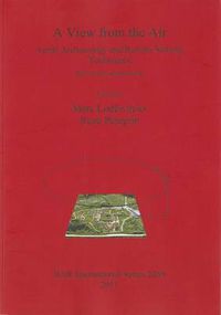 Cover image for A View from the: Air Aerial Archaeology and Remote Sensing Techniques: Aerial Archaeology and Remote Sensing Techniques. Results and opportunities