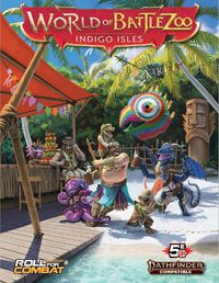 Cover image for World of Battlezoo: Indigo Isles (Pathfinder 2e)