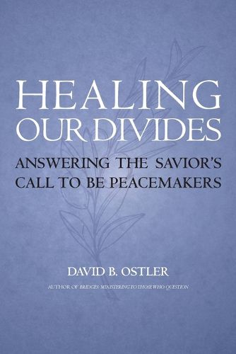 Healing Our Divides