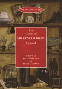 Cover image for The Closet of the Eminently Learned Sir Kenelme Digbie, Kt., Opened