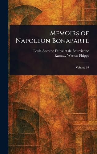 Cover image for Memoirs of Napoleon Bonaparte