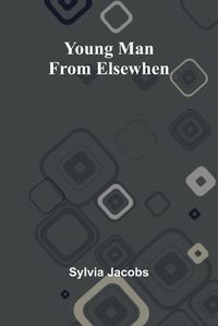 Cover image for Young Man from Elsewhen