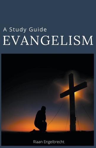 Cover image for Evangelism: A Study Guide