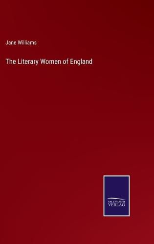 Cover image for The Literary Women of England