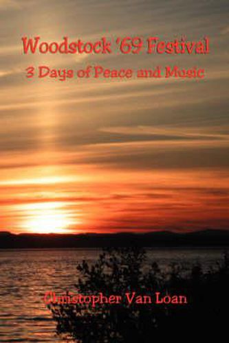 Cover image for Woodstock '69 Festival - 3 Days of Peace and Music