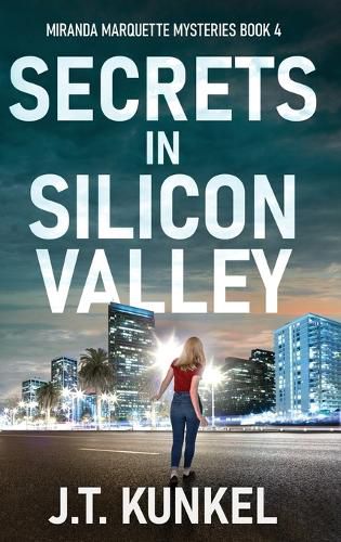 Secrets in Silicon Valley