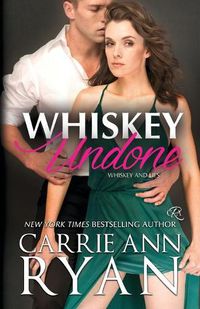 Cover image for Whiskey Undone