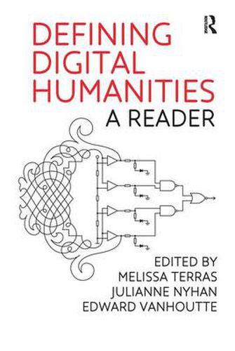 Cover image for Defining Digital Humanities: A Reader