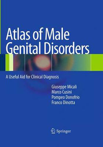 Cover image for Atlas of Male Genital Disorders: A Useful Aid for Clinical Diagnosis