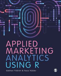 Cover image for Applied Marketing Analytics Using R