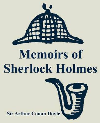 Cover image for Memoirs of Sherlock Holmes