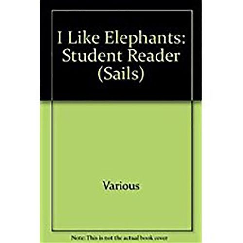 Cover image for I Like Elephants: Student Reader