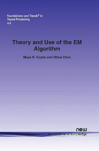 Theory and Use of the EM Algorithm