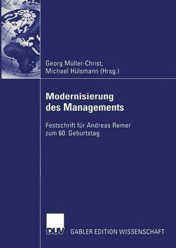 Modernisierung des Managements: Festschrift fur Andreas Remer zum 60. Geburtstag