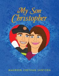 Cover image for My Son Christopher