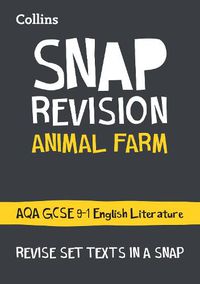 Cover image for Animal Farm: AQA GCSE 9-1 English Literature Text Guide: Ideal for Home Learning, 2022 and 2023 Exams