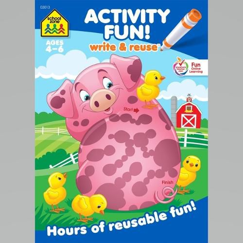 Cover image for School Zone Activity Fun! Write & Reuse