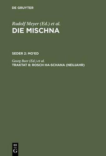 Die Mischna, Traktat 8, Rosch ha-schana (Neujahr)