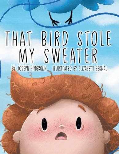 Cover image for That Bird Stole My Sweater