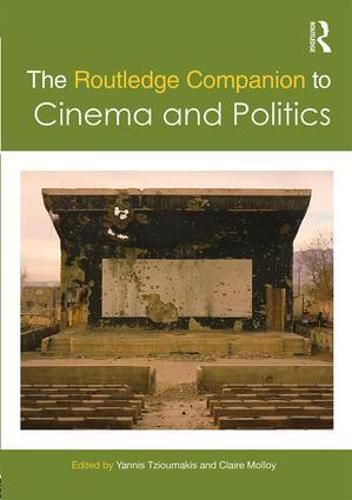 Cover image for The Routledge Companion to Cinema and Politics