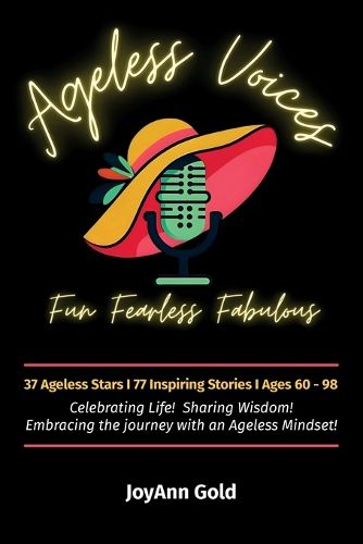 Cover image for Ageless Voices, Fun Fearless Fabulous