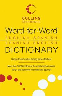 Cover image for Word-For-Word English-Spanish Spanish-English Dictionary