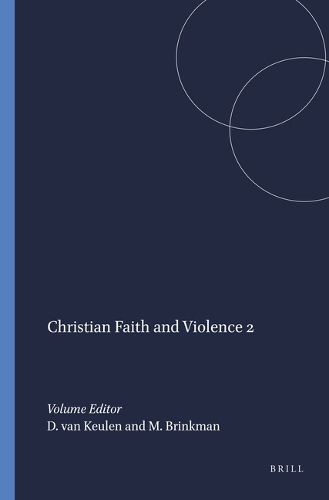 Cover image for Christian Faith and Violence 2