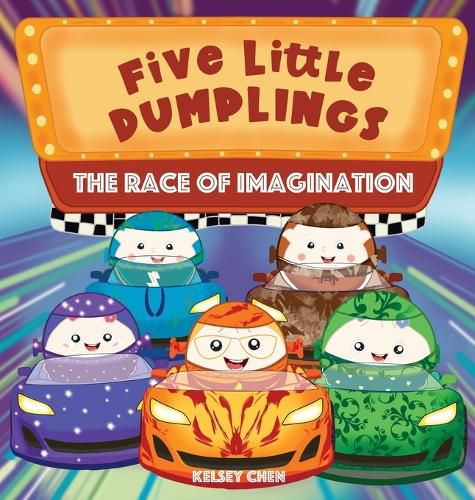 Cover image for Five Little Dumplings The Race of Imagination