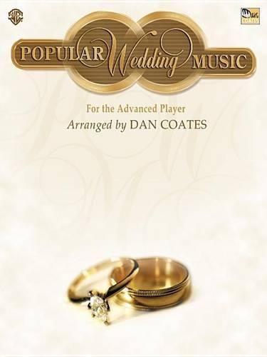 Popular Wedding Music: For the Advanced Player