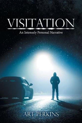 Cover image for Visitation: An Intensely Personal Narrative