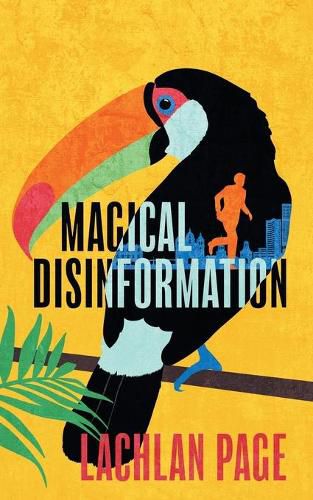 Cover image for Magical Disinformation: A Spy Thriller