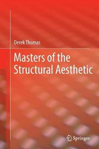 Cover image for Masters of the Structural Aesthetic