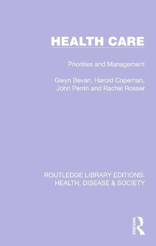 Health Care: Priorities and Management