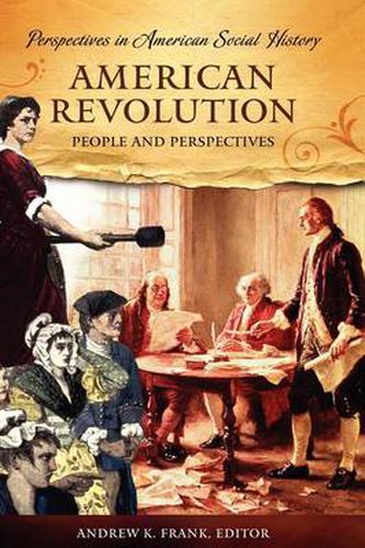 Cover image for American Revolution: People and Perspectives