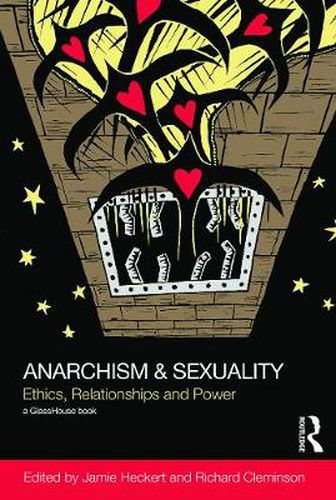 Cover image for Anarchism & Sexuality: Ethics, Relationships and Power